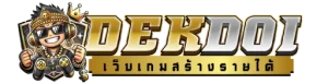 dekdoi สล็อต